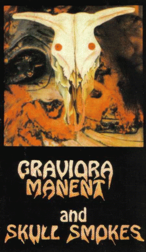 Graviora Manent : Pain - Skull Smokes